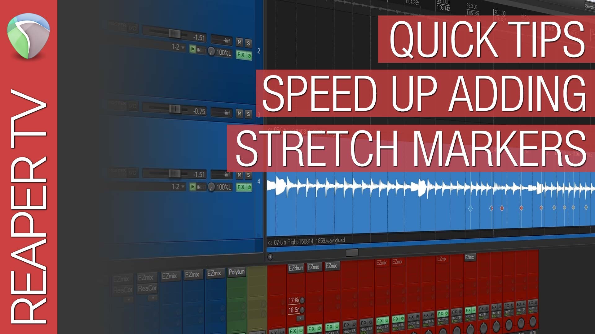 Reaper Tutorial: Improve you Stretch Marker workflow