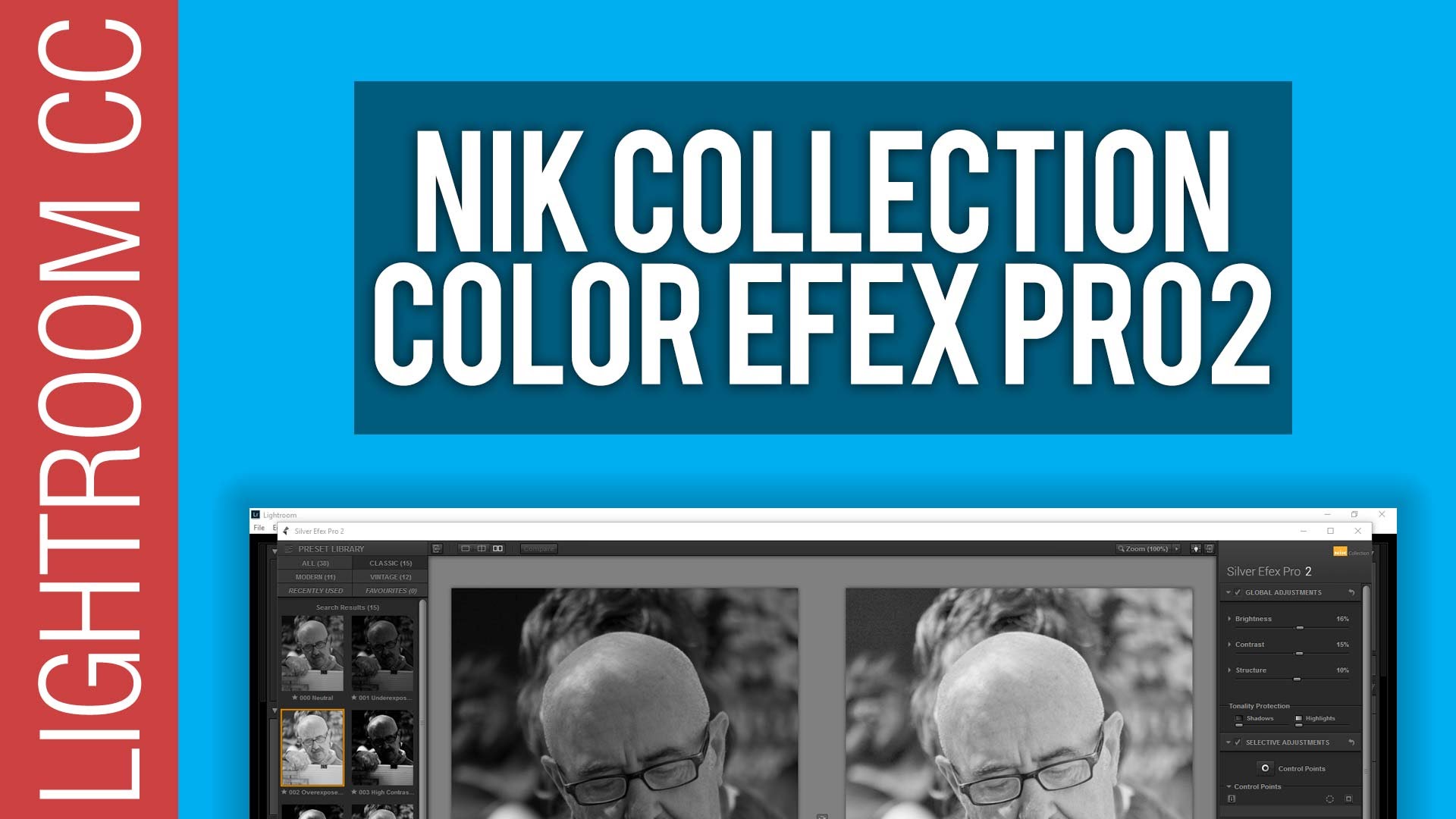 Google Nik Collection – Silver Efex Pro 2 in Adobe Lightroom