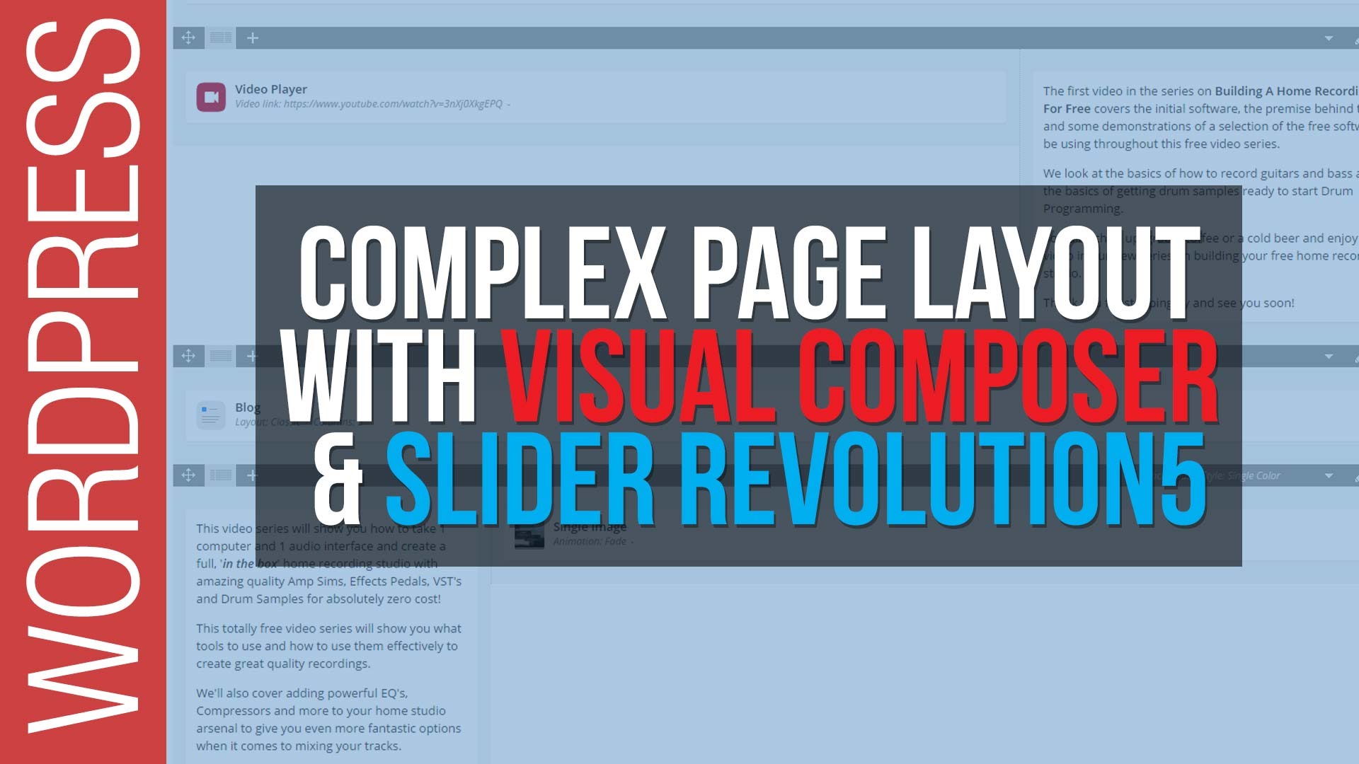 How To Build Complex Web Pages with WordPress, Visual Composer & Slider Revolution 5
