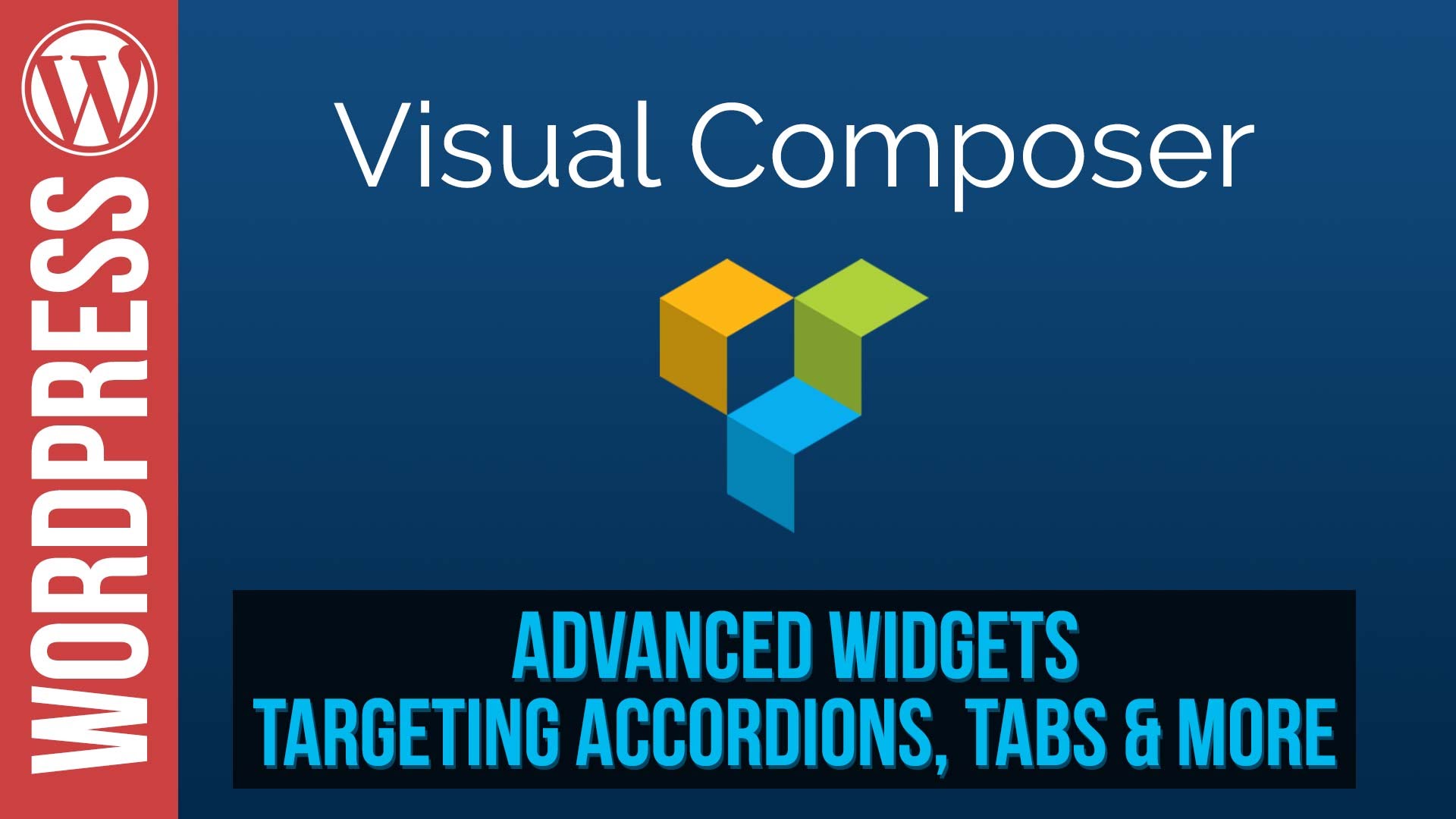 Advanced Accordions & Tabs in Visual Composer for WordPress