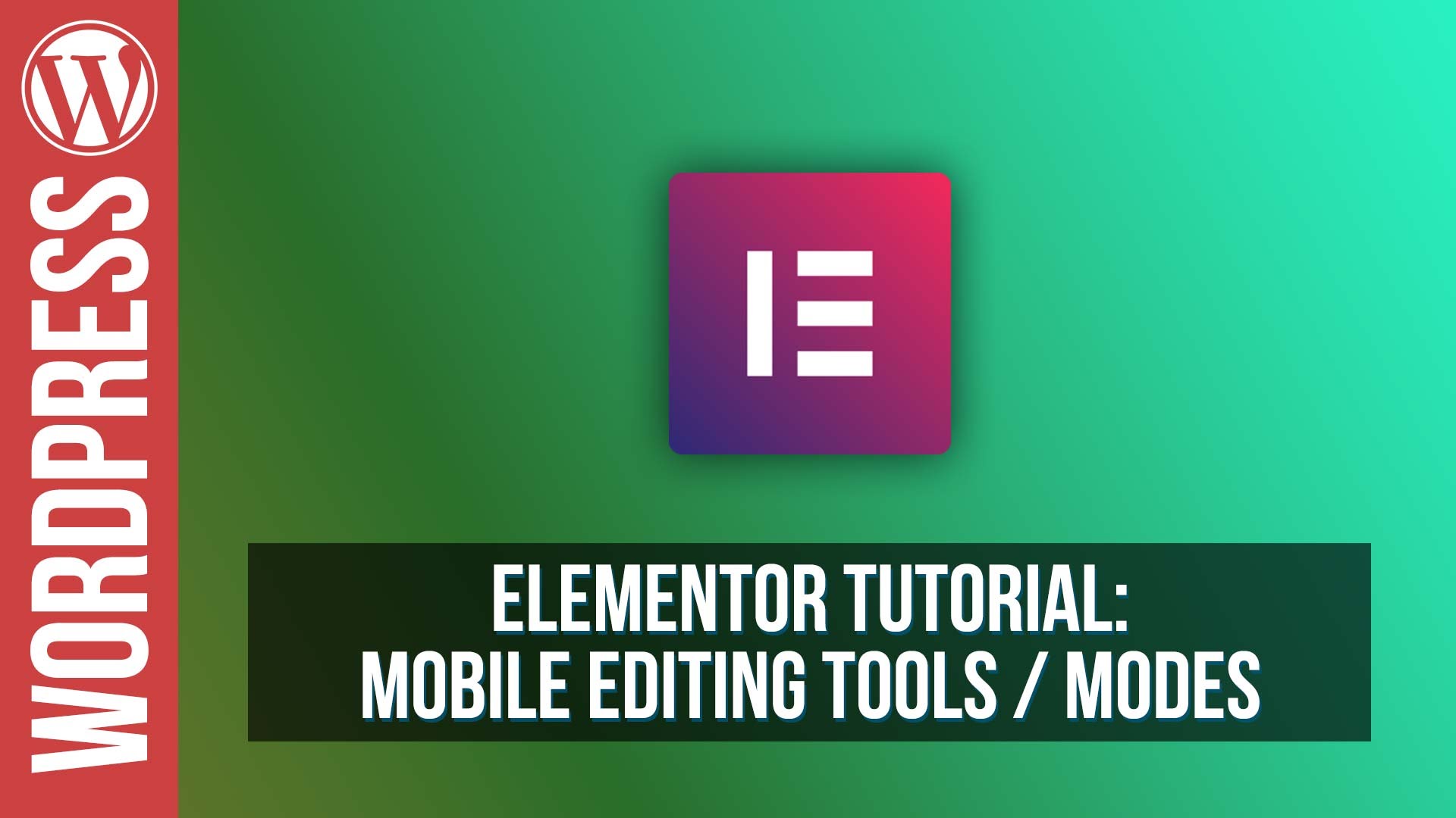 How To Use Mobile Editing in Elementor for WordPress – Tutorial