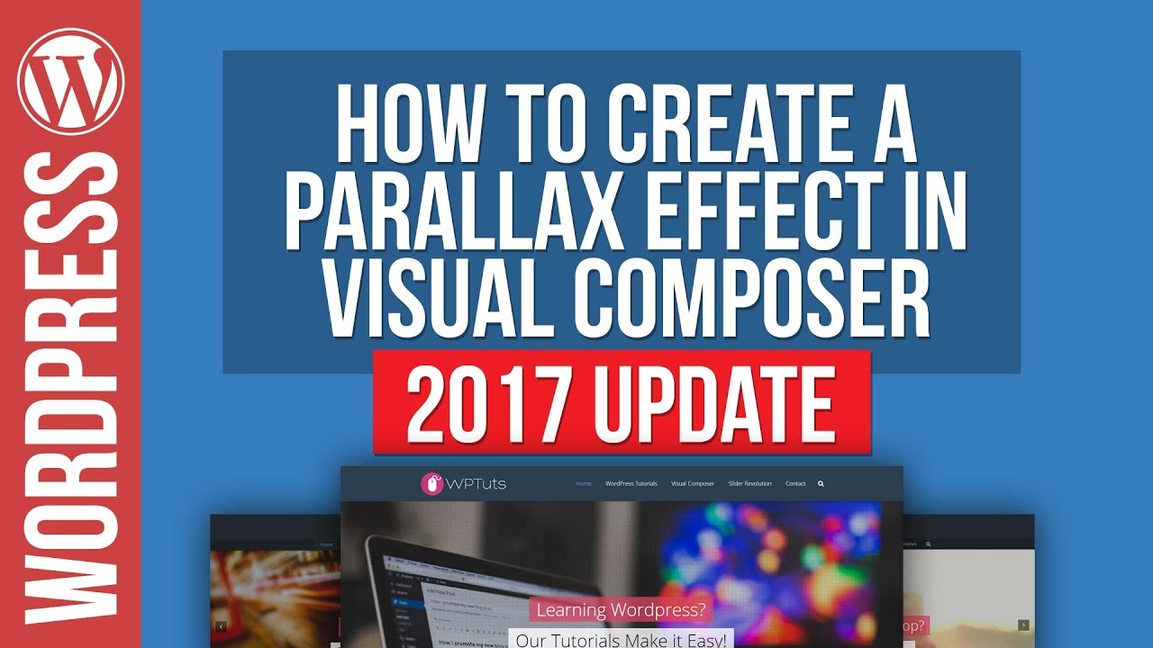 How To Create Parallax Row Backgrounds in Visual Composer for WordPress 2017