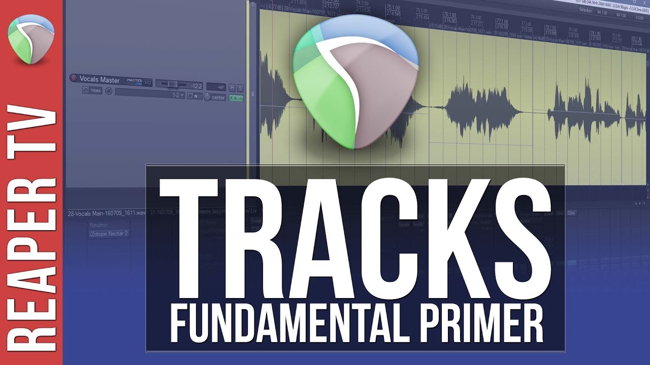 Read more about the article Reaper: Tracks Fundamental Primer Tutorial