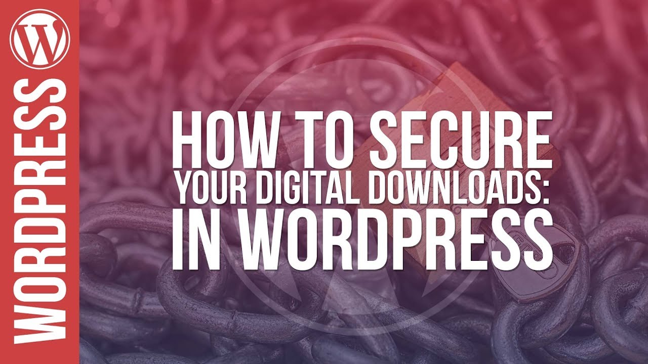 Woocommerce: How to Protect Your Digital Downloads