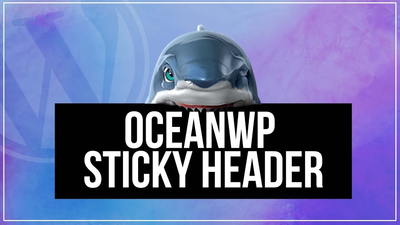 OceanWP Sticky Header – WordPress Sticky Headers