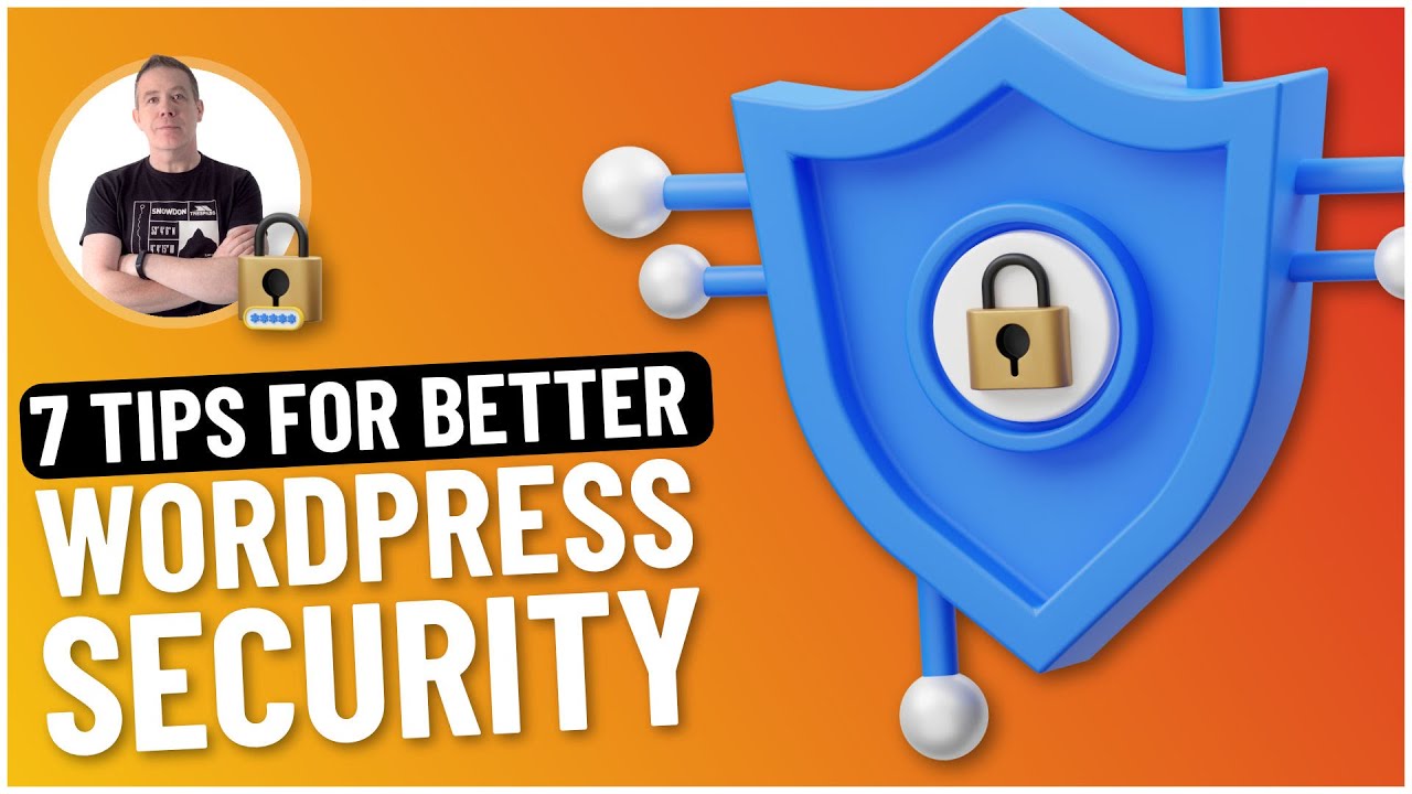 Read more about the article 7 WordPress Security Tips | Secure YOUR Website